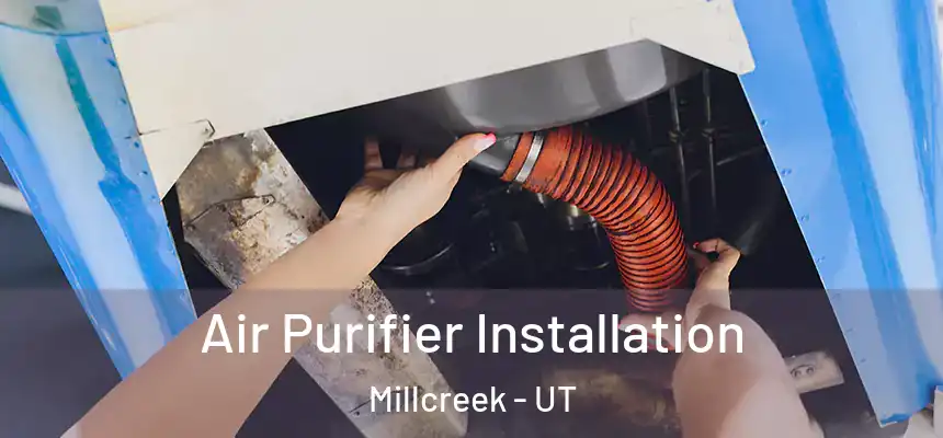  Air Purifier Installation Millcreek - UT